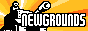 Newgrounds! A web button with the description: Newgrounds!